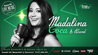 Madalina Coca & Band - Live Moments - True Club Concert