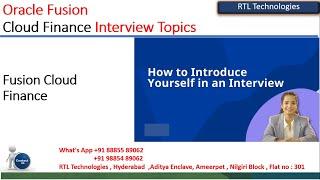 Oracle Fusion Cloud Finance Introduce Yourself | Interview Question | Real Time | Placement | Resume