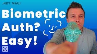 Adding Fingerprint Or Face Recognition To Your .NET MAUI App
