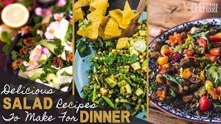 Delicious Salad Recipes To Make For Dinner | Chef Cynthia Louise