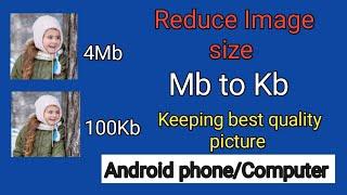 How to Reduce image size in Kb without losing quality