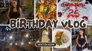 Happy 25th Birthday Vlog