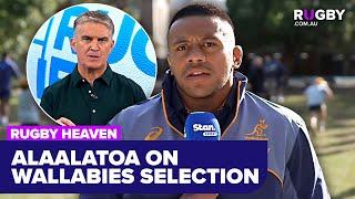 Allan Alaalatoa on Wallabies squad and upcoming Fiji test | Rugby Heaven