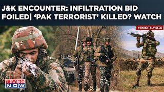 J&K: Indian Army Foils Infiltration Bid Near LoC In Kupwara|‘Pakistani’ Killed? Encounter In Visuals