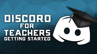 Discord for Teachers - Getting Started Tutorial