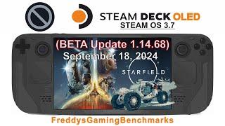 Starfield ( BETA Update 1.14.68) on Steam Deck OLED with Steam OS 3.7