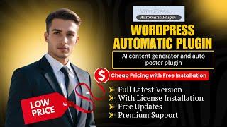 [Latest Version] WordPress Automatic Plugin - AI content generator and auto poster plugin (Cheaper)