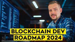 Blockchain Developer Roadmap - 2024 | How To Become A Blockchain Developer (Step by step Guide)