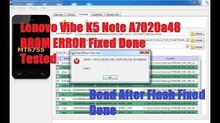 Lenovo Vibe K5 Note A7020a48  BROM ERROR Fixed  Done By Flashing