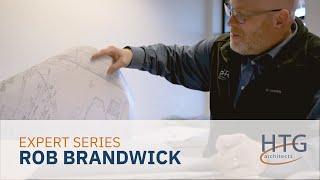 'Meet Our Architectural Experts' Series - Rob Brandwick