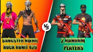 2v2 Costum Highlight  Gangster Nikhil,Rock Ronit vs 2 ranndam players....