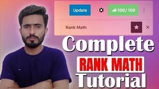 Rank Math SEO Tutorial 2024 | How to Achieve a 100/100 SEO Score (A Step-by-Step Guide)