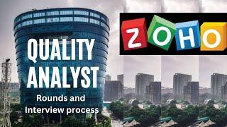 ZOHO Quality Analyst | Rounds And Interview Process.