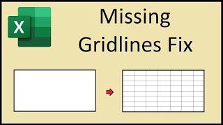 Missing Gridlines in Excel fix