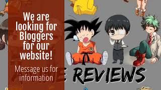 Looking for Anime, Manga, Cosplay, and Otaku related Bloggers!