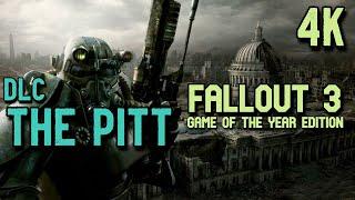 Fallout 3: The Pitt ⦁ Полное прохождение