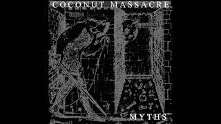 Coconut Massacre - Myths (2023) Darkwave, Ethereal Wave - Germany