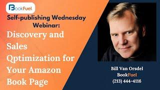 How to Improve Your Book Sales Page on Amazon - Self Publishing Webinars