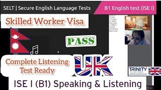 Full (B1) Speaking & Listening Skilled Worker Visa || ISE 1 Trinity College London