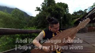 Asal Kau Bahagia Armada | Sape Cover | Uyau Moris