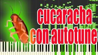 Cucaracha con Autotune but it's MIDI (Auditory Illusion) |  Cucaracha con Autotune Piano sound