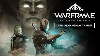 Warframe | Whispers in the Walls Official Gameplay Trailer – Available Now On All Platforms