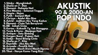 LAGU BAND POP 90an & 2000an INDONESIA HITS FULL ALBUM | Playlist Akustik Cover Lagu Indonesia