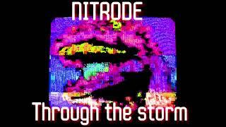 NИTRODE - Through the storm