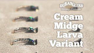 This Fly Catches Trout - Cream Midge Larva Variant Fly Tying - Duranglers Flies and Supplies