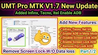 UMT MTK New Update 2024 | UMT Pro Ultimate MTK2 v1.7 | First Practical on Tecno mobiles