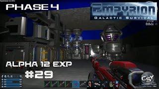 Alpha 12 Exp Phase 4 #29 | Empyrion Galactic Survival