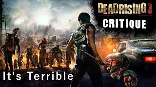 Dead Rising 3 is Terrible - A Critique and Story Deconstruction