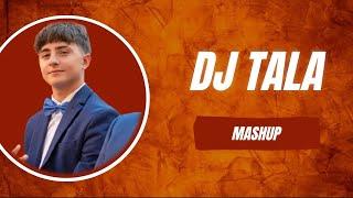 Mashup #3 - DJ Tala (Curazao, 4k, Tacatá, Gogo Dance…)