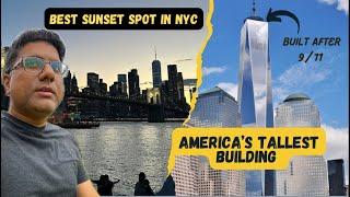 Visiting Tallest Building of America | World Trade Center | Brooklyn Bridge and Best Sunset in NYC