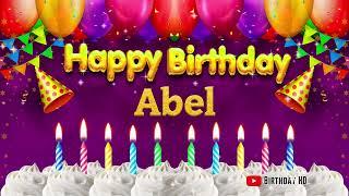 Abel Happy birthday To You - Happy Birthday song name Abel 