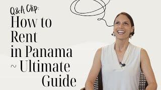 How to Rent Property in Panama in 2025 | Ultimate Guide