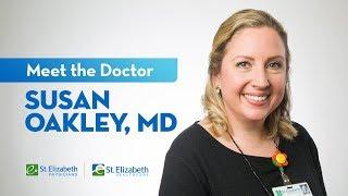 Meet Dr. Susan Oakley – Urogynecologist at St. Elizabeth