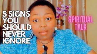 5 Signs You Should Never Ignore | Spiritual Talk