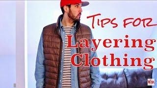 How To Layer Clothing - Spring Fashion Tips - Eddie Win