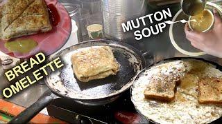 Fluppy Bread Omlette | Bread Omlette and Mutton Soup | Indian Food 360