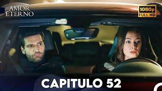 Amor Eterno Capítulo 52 (Doblado En Español)