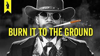 Django Unchained: How to DESTROY An Ideology – Wisecrack Edition