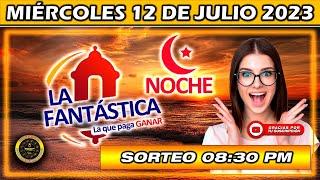 Resultado de LA FANTASTICA NOCHE del MIÉRCOLES 12 DE JULIO del 2023