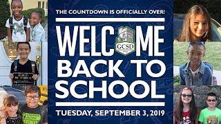 The 2019 GCSD First Day of School