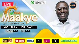 CAPTAIN SMART WITH ONUA MAAKYE  LIVE TODAY ON KUSI ISAAC MEDIA /23/06/2025
