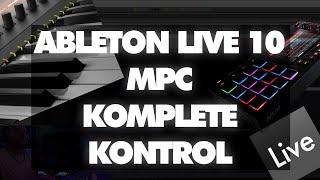 How to Use MPC and Komplete Kontrol in ABLETON LIVE 10 as a VST | Ableton Tutorial