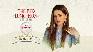 The Red Lunchbox Series By Kashmir Cooking Oil | Aiman Khan