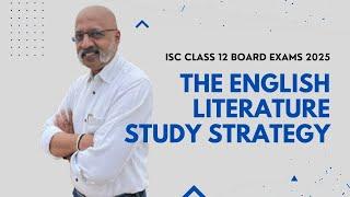 Don't Make These Mistakes - The Perfect Study Strategy for ISC Class 12 English Literature Exam