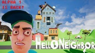 THE ALPHA 1 HOUSE RETURNS! (Hello Neighbor Mods)