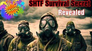 Epic SHTF Survival Secret, How To Prepare